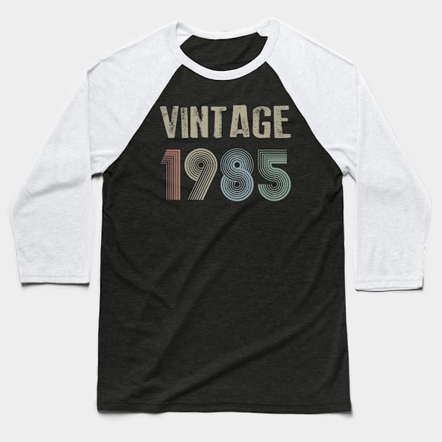 Vintage 1985 35th Birthday Men Women Baseball T-Shirt by semprebummer7